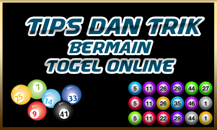 Tips dan Trik Bermain Togel